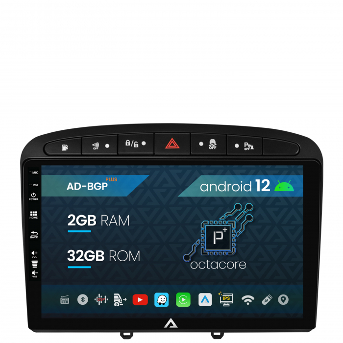 Navigatie Peugeot 308 408 (2008-2013), Android 12, P-Octacore 2GB RAM + 32GB ROM, 9 Inch - AD-BGP9002+AD-BGRKIT265