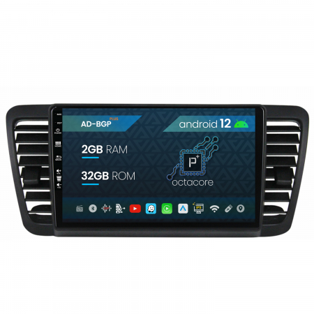 Subaru - Navigatie Subaru Legacy (2004-2010), Android 12, P-Octacore / 2GB RAM + 32GB ROM, 9 Inch - AD-BGP9002+AD-BGRKIT338