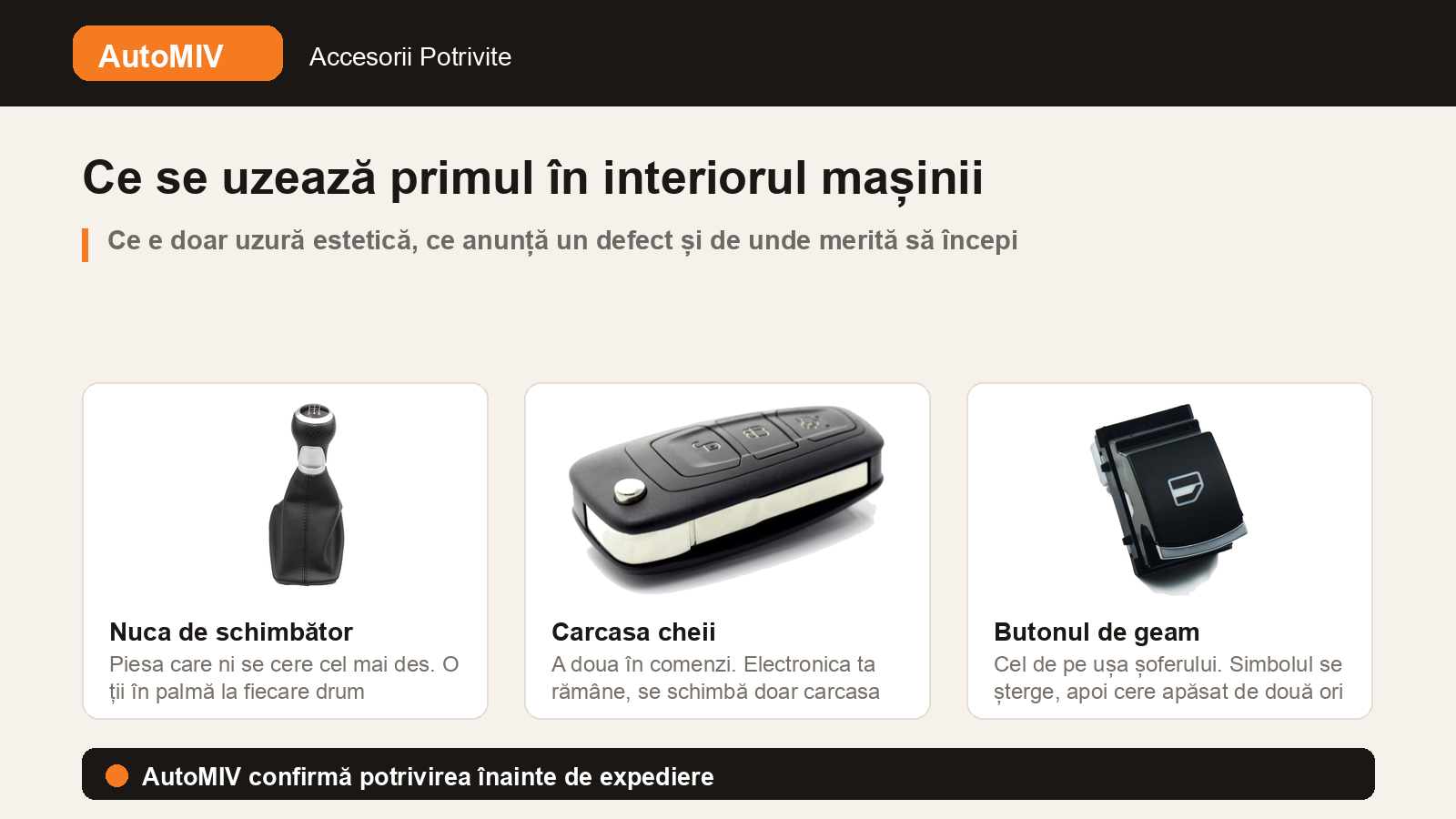 Ce se uzează primul în interiorul mașinii și când merită schimbat