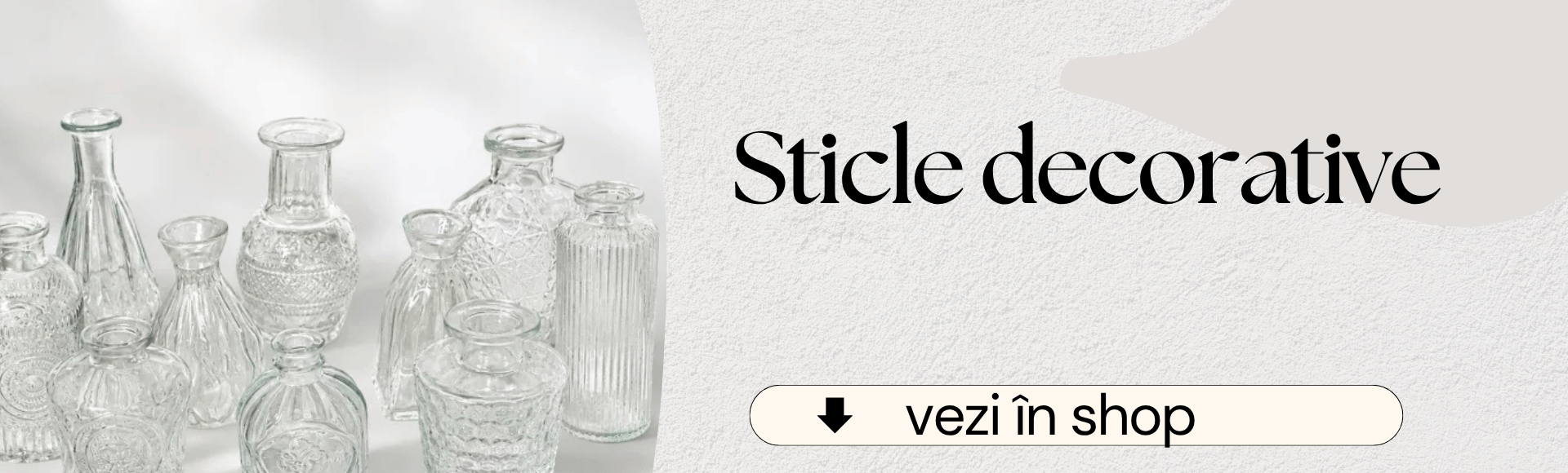 Sticle Decorative