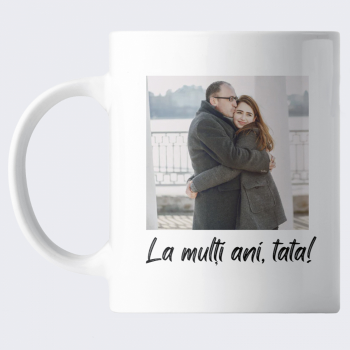 Cana pentru tata, definitie, cu fotografie si mesaj personalizat [3]
