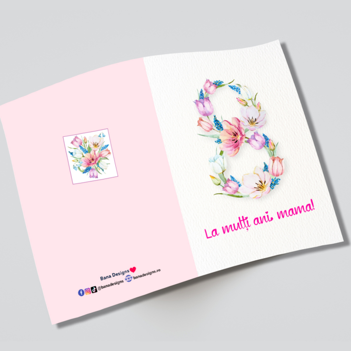 Felicitare pentru 8 Martie, ziua mamei, cu flori si mesaj La multi ani [2]