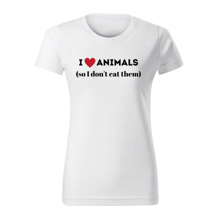 Tricou I love animals so I don't eat them, din bumbac alb, personalizat, pentru vegani, vegetarieni [1]