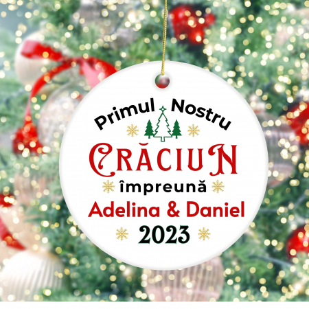 Cadouri pentru Craciun - Ornament Primul nostru Craciun Impreuna, personalizat cu nume