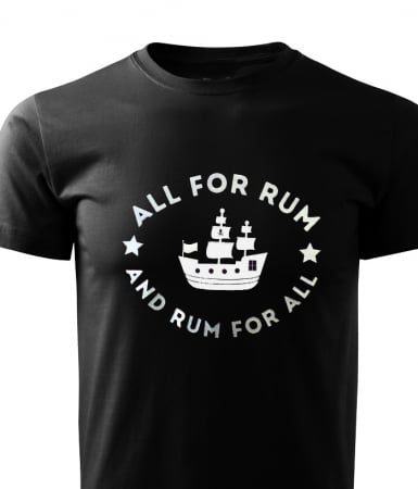 Tricou pentru iubitorii de rom, All for Rum, Rum for All, tricou negru cu imprimeu gri [0]