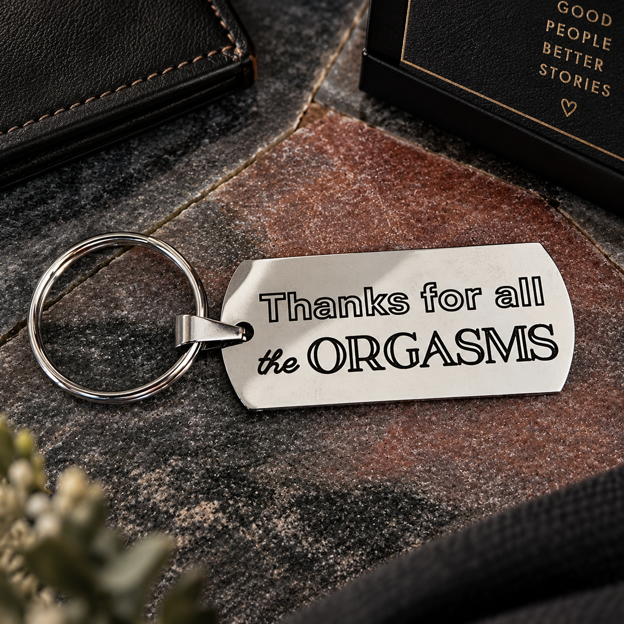 Breloc Personalizat cu Mesaj - Thanks for all the orgasms - Cadou Amuzant și Sexy pentru Iubit