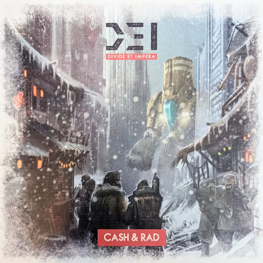 SF - D.E.I.: Divide et Impera – Cash & Rad