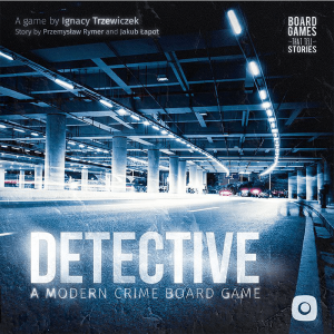 Detective: A Modern Crime Boardgame [0]