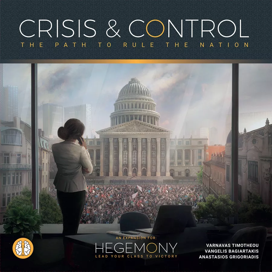 Peste 2 ore - Hegemony: Lead Your Class to Victory – Crisis & Control