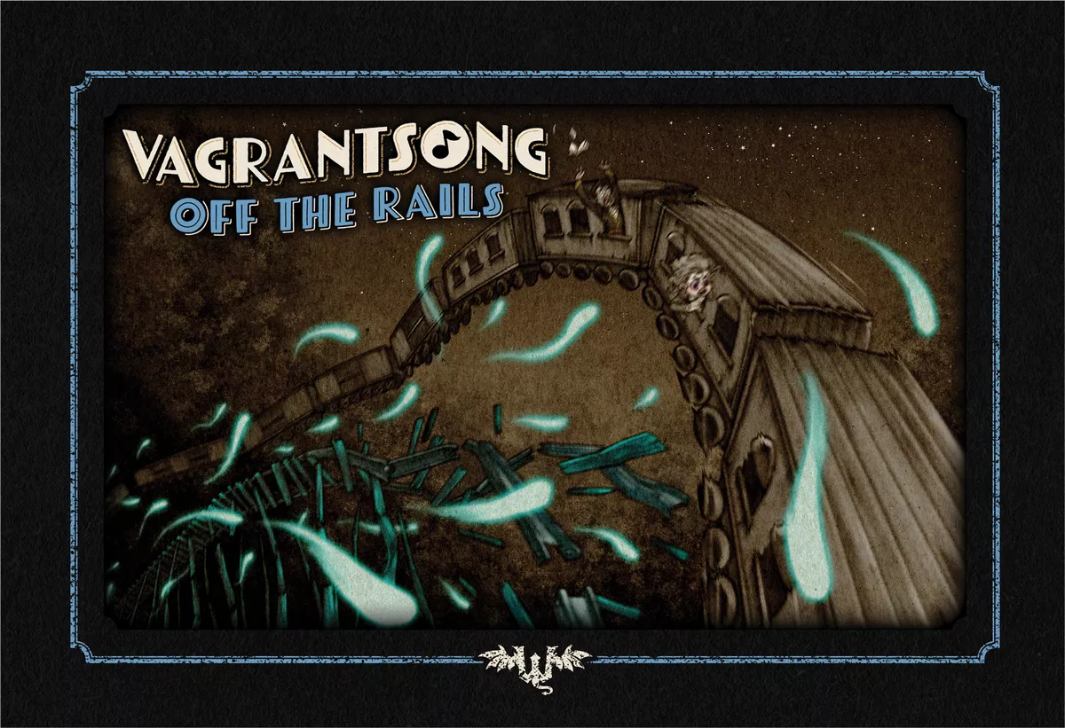 IN CURAND - Vagrantsong: Off the Rails