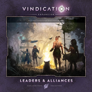 2 - 4 jucători - Vindication: Leaders & Alliances