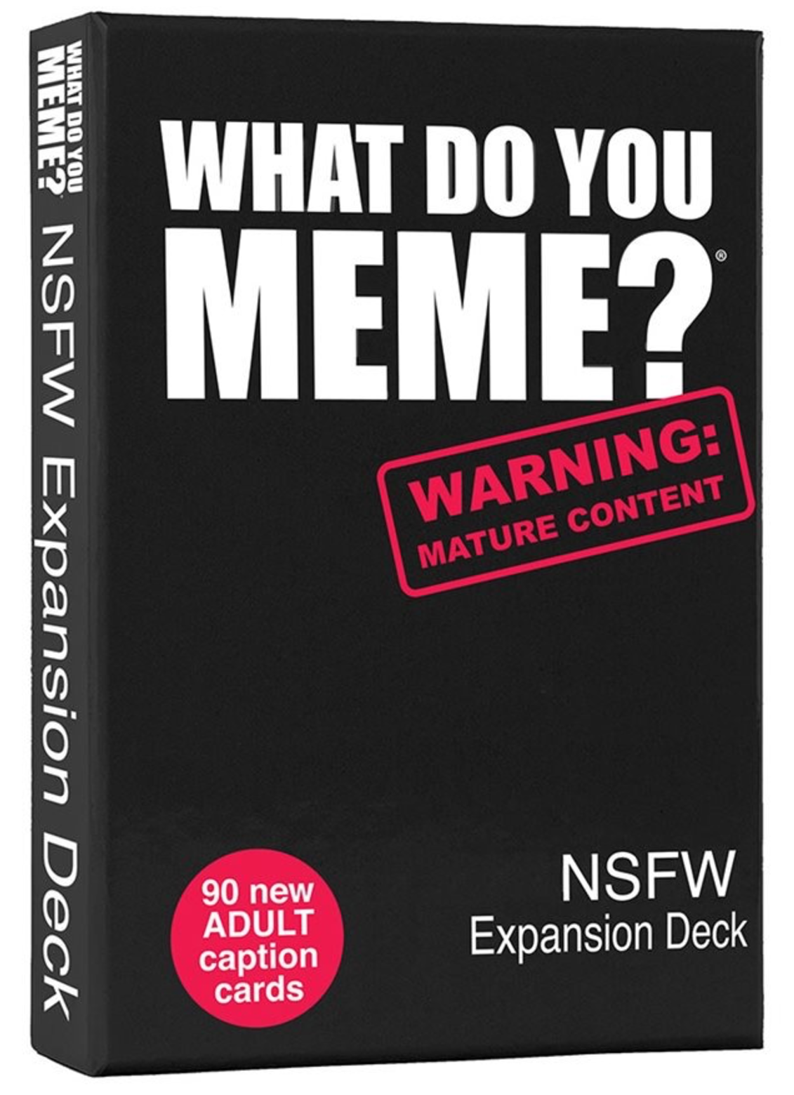What Do You Meme? - Expansion Pack 3 NFSW [0]