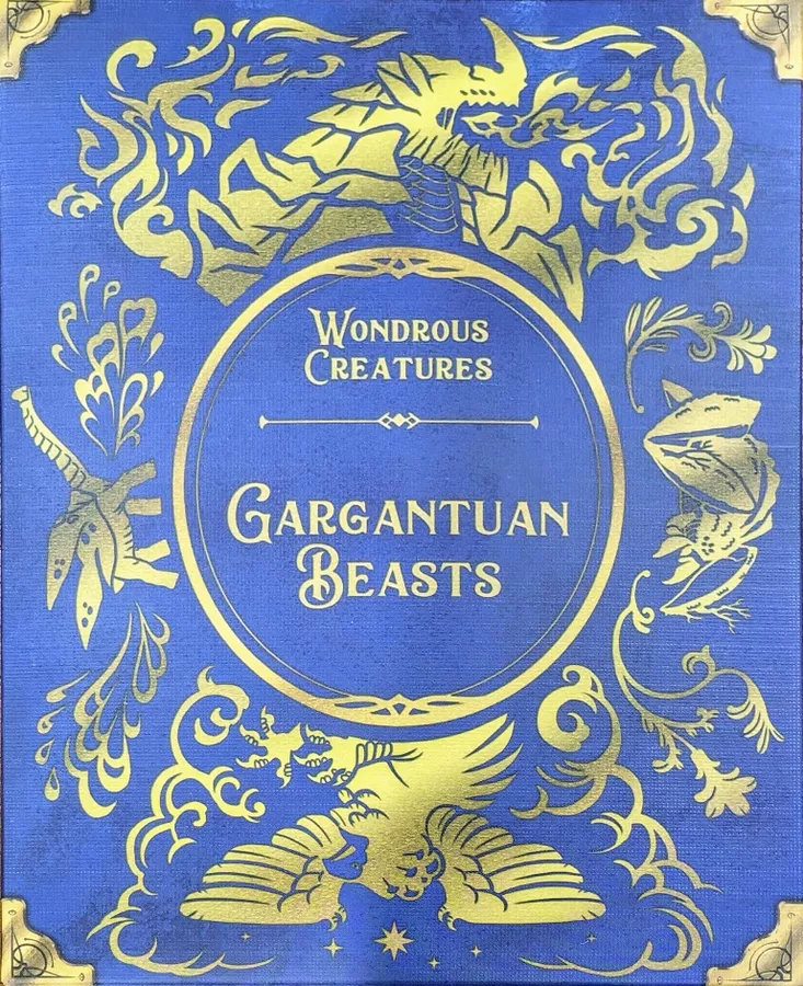 IN CURAND - Wondrous Creatures - Gargantuan Beasts