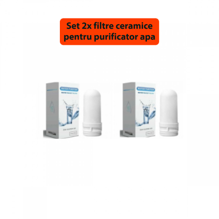 Set 2x rezerve filtre ceramice pentru purificator apa
