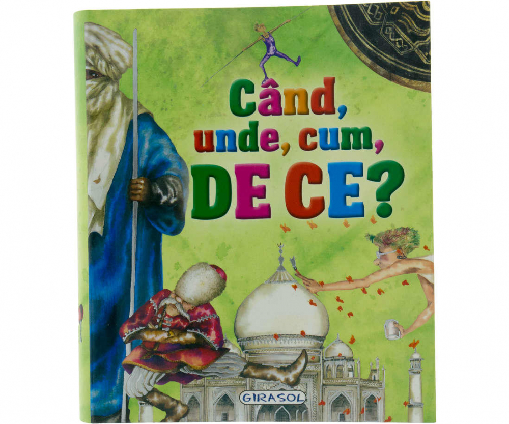 Cand, unde, cum, de ce….? [1]