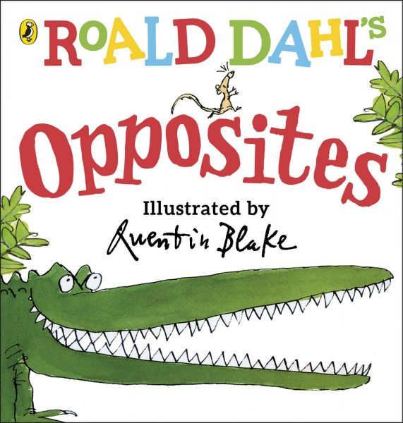 Rainbow Designs-Carte in limba engleza Roald Dahl's Opposites [1]