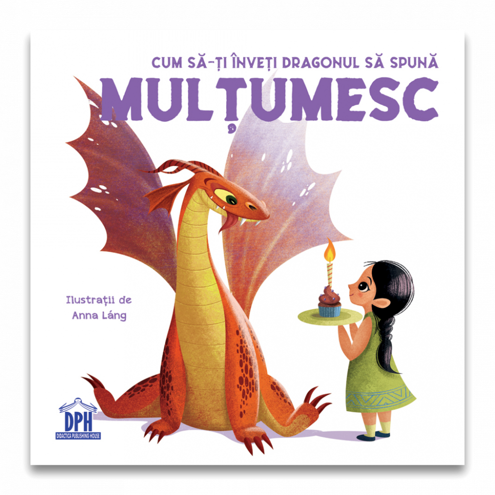 Cum-sa-ti-inveti-dragonul-sa-spuna-MULTUMESC-DPH [1]