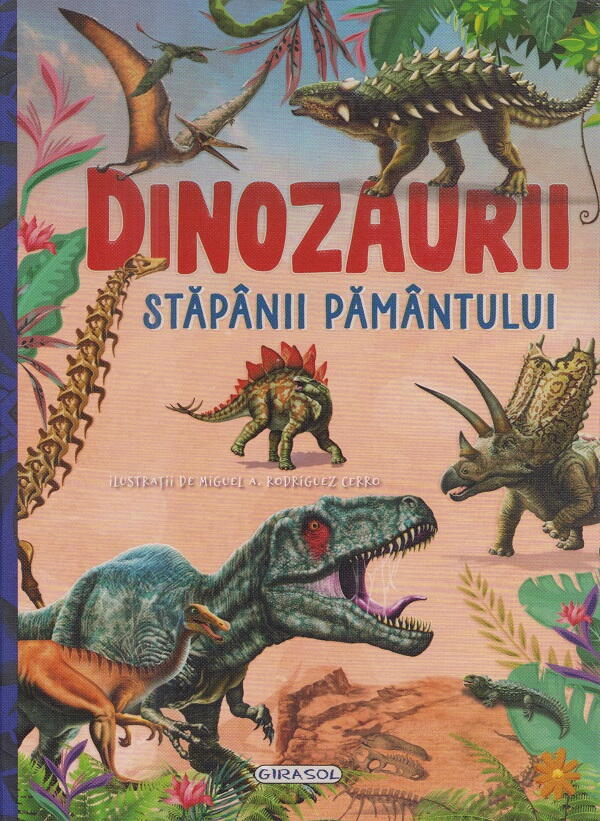 Dinozaurii,-stapanii-Pamantului-GIRASOL [1]