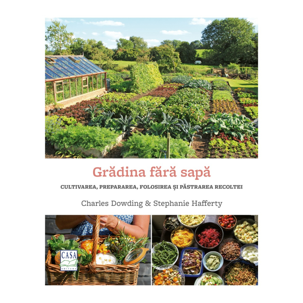 Gradina fara sapa - Charles Dowding & Stephanie Hafferty [1]
