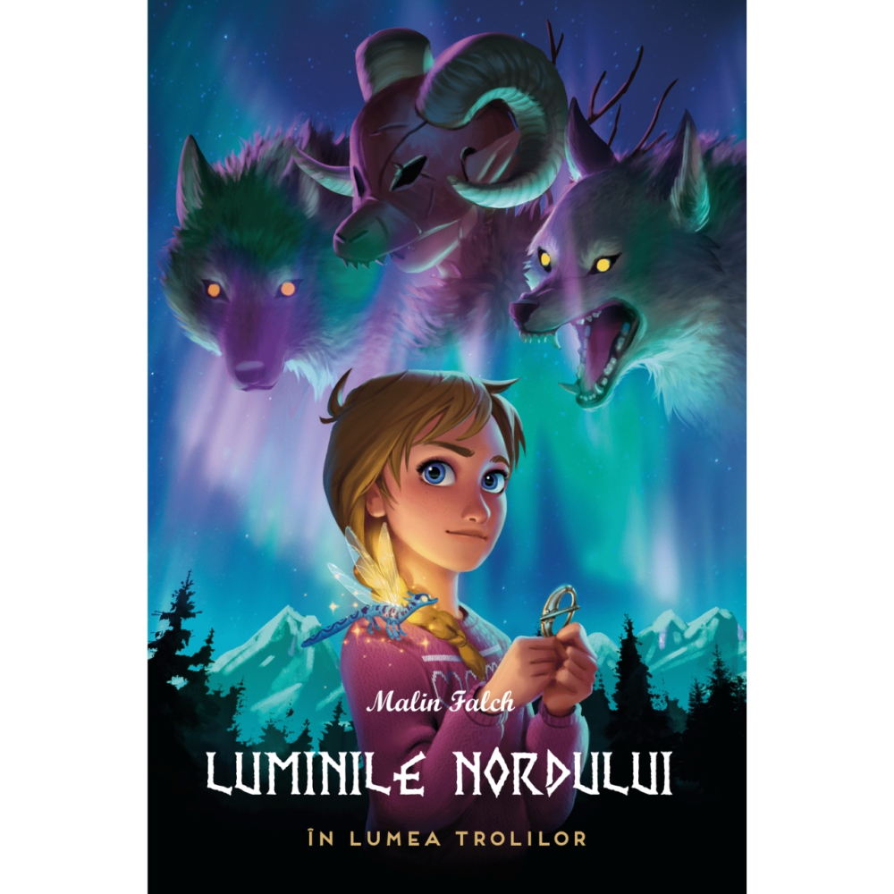 Editura Casa-Luminile Nordului - Cartea intai - in lumea trolilor - Malin Falch [1]