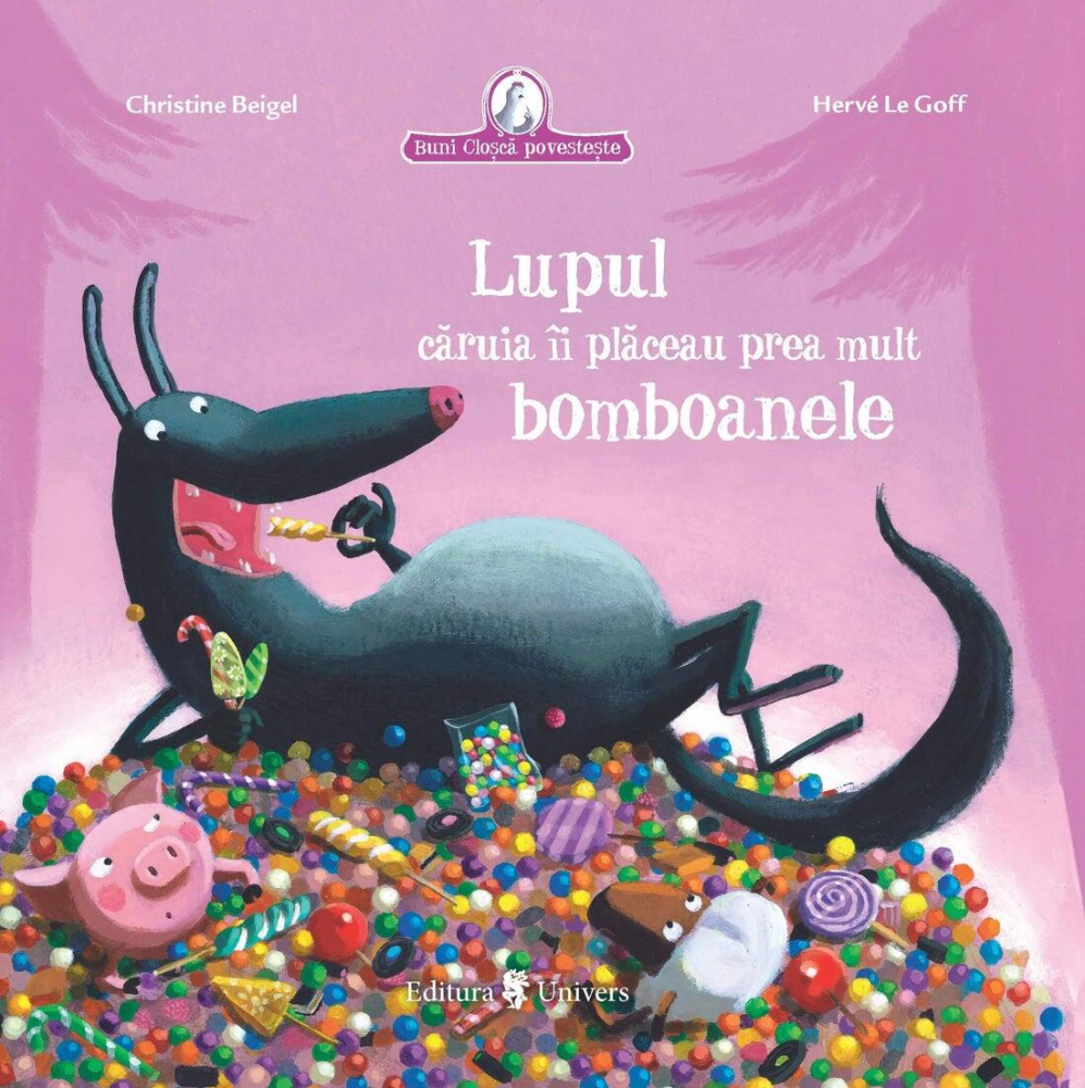 Lupul caruia ii placeau prea mult bomboanele [1]