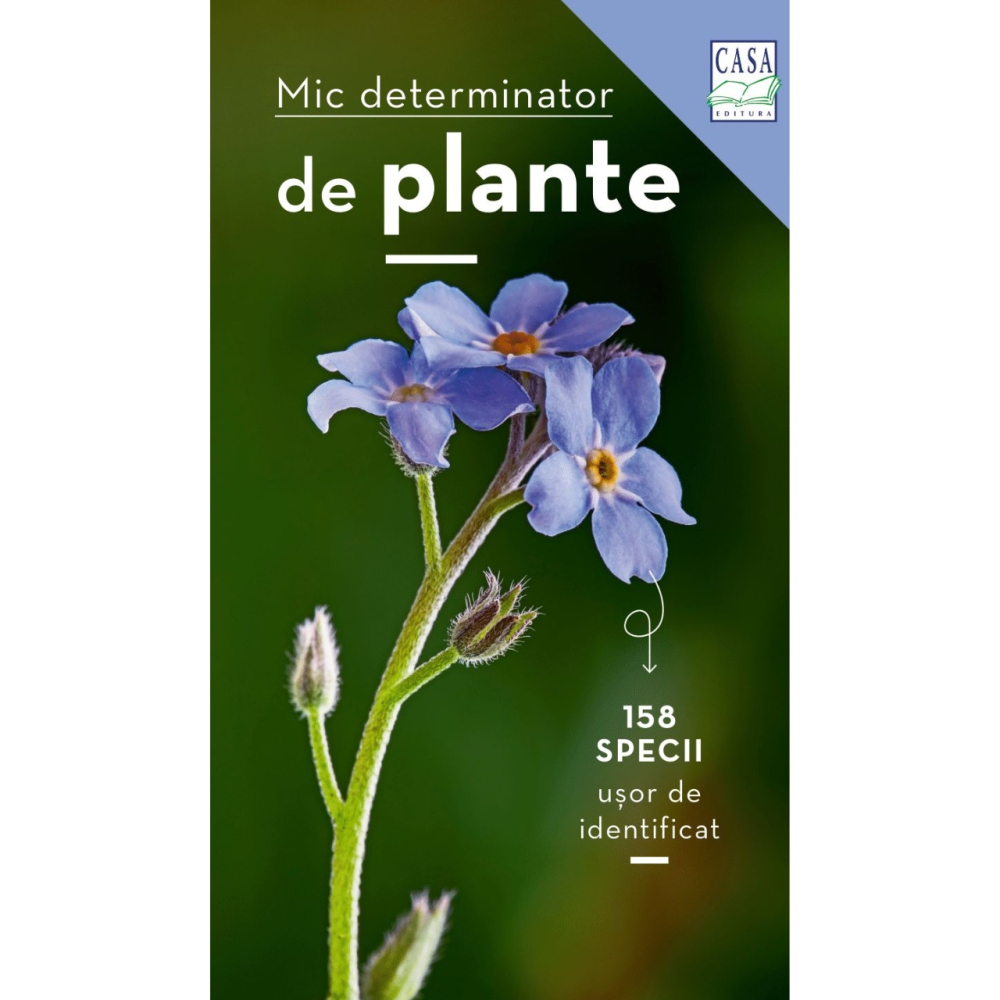 Editura Casa-Mic determinator de plante - Eva-Maria Dreyer [1]