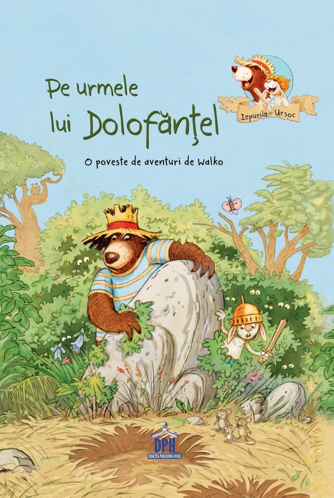 Pe urmele lui Dolofantel [1]
