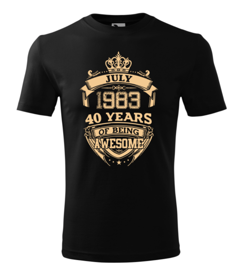 Tricou Personalizat- Iulie 1983 - 40 de Ani de Măreție! [1]