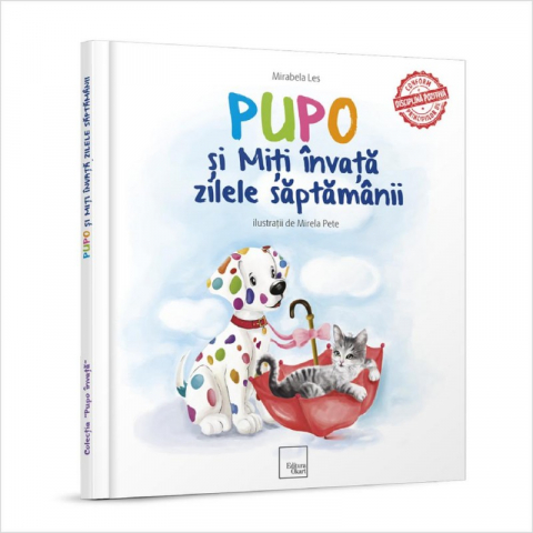 Jucarii sub 50 RON - Pupo-Carte educativa de poezii "Pupo si Miti invata zilele saptamanii"