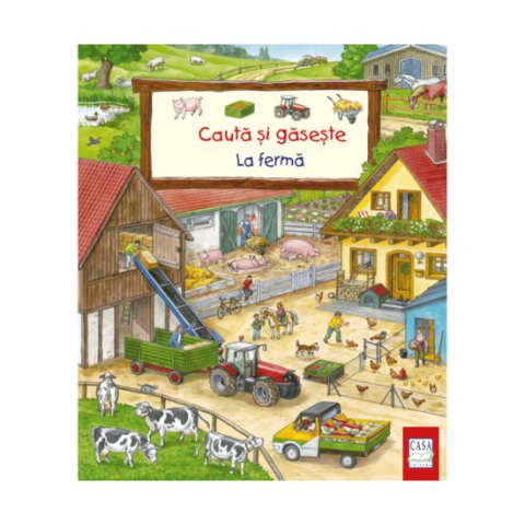 Jucarii educative - Editura Casa-Cauta și gasește - La ferma - Susanne Gernhäuser