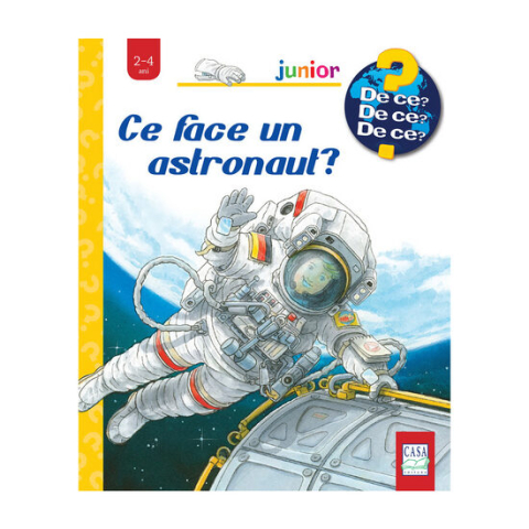 Jucarii educative - Editura Casa-Ce face un astronaut? - Peter Nieländer