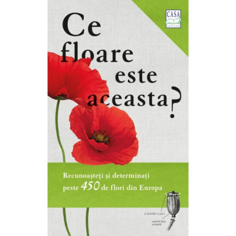 Jucarii educative - Editura Casa-Ce floare este aceasta? - Margot și Roland Spohn