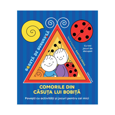 Jucarii educative - Editura Casa-Comorile din casuța lui Bobița - Bartos Erika