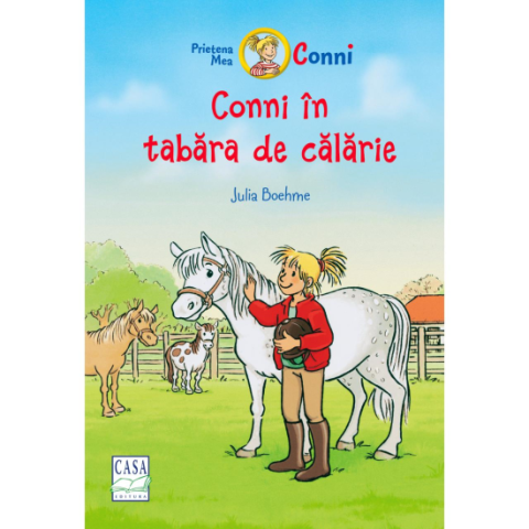 Jucarii educative - Editura Casa-Conni in tabara de calarie - Julia Boehme