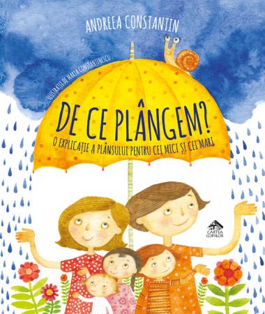 Jucarii +4 Ani - Editura-Cartea-Copiilor-De-ce-plangem-Andreea-Constantin