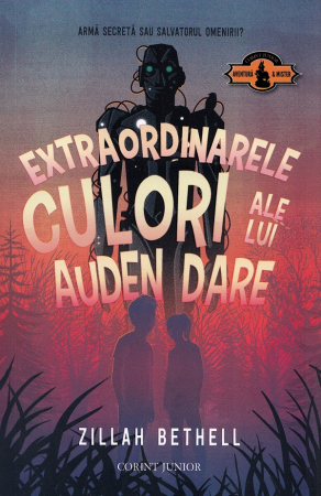 Carti pe alese - Corint-EXTRAORDINARELE CULORI ALE LUI AUDEN DARE