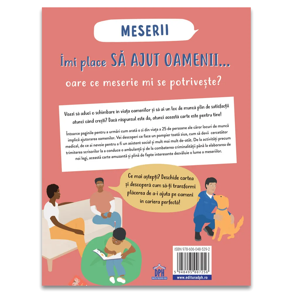 Imi place sa ajut oamenii: Oare ce meserie mi se potriveste? [1]