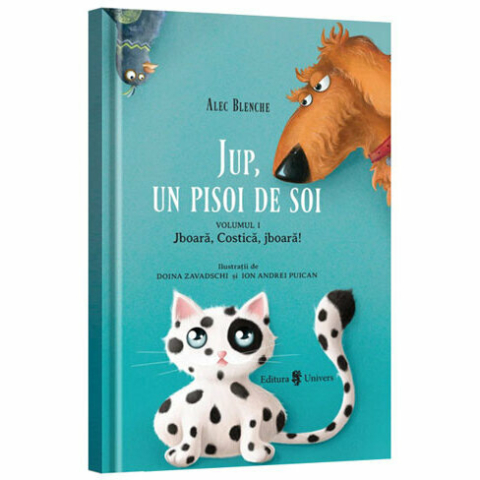 UNIVERS-Jup, un pisoi de soi - Volumul I - Jboara, Costica, jboara! [4]