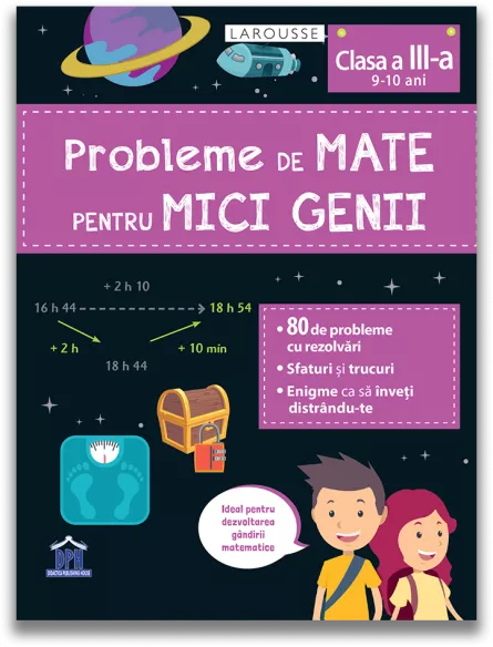 Jucarii educative - DPH-Probleme de mate pentru mici genii - Clasa a III-a (9 - 10 ani)