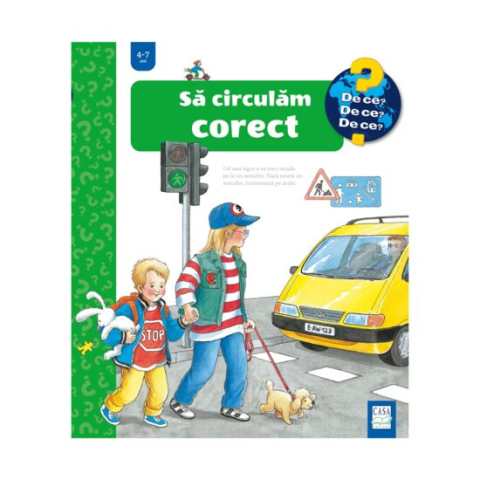 Jucarii educative - Editura Casa-Sa circulam corect - Angela Weinhold