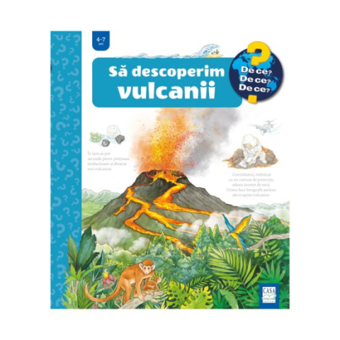Jucarii educative - Editura Casa-Sa descoperim vulcanii - Sandra Noa