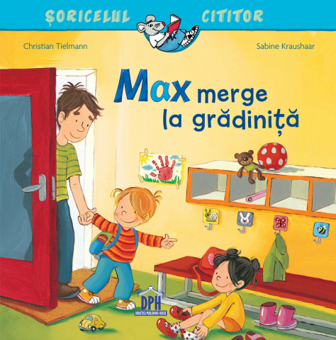 Jucarii +4 Ani - Soricelul-cititor-Max-merge-la-gradinita-DPH
