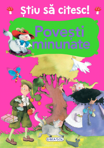 Könyvek 6 éves gyerekeknek - Stiu sa citesc! Povesti minunate