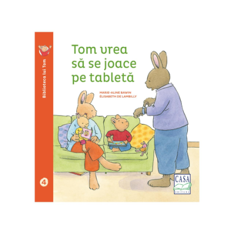 Jucarii educative - Editura Casa-Tom vrea sa se joace pe tableta - Elisabeth de Lambilly