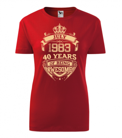 Személyre szabott ajándékok - Tricou Personalizat- Iulie 1983 - 40 de Ani de Excelență!