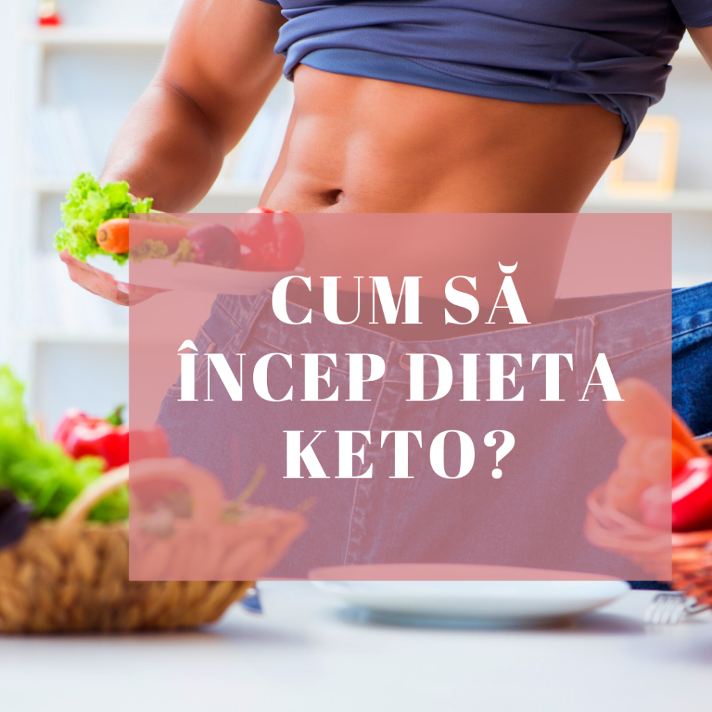 Cum să încep dieta keto?