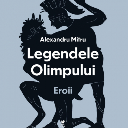 Pachet Legendele olimpului Zeii + Eroii - Alexandru Mitru [2]