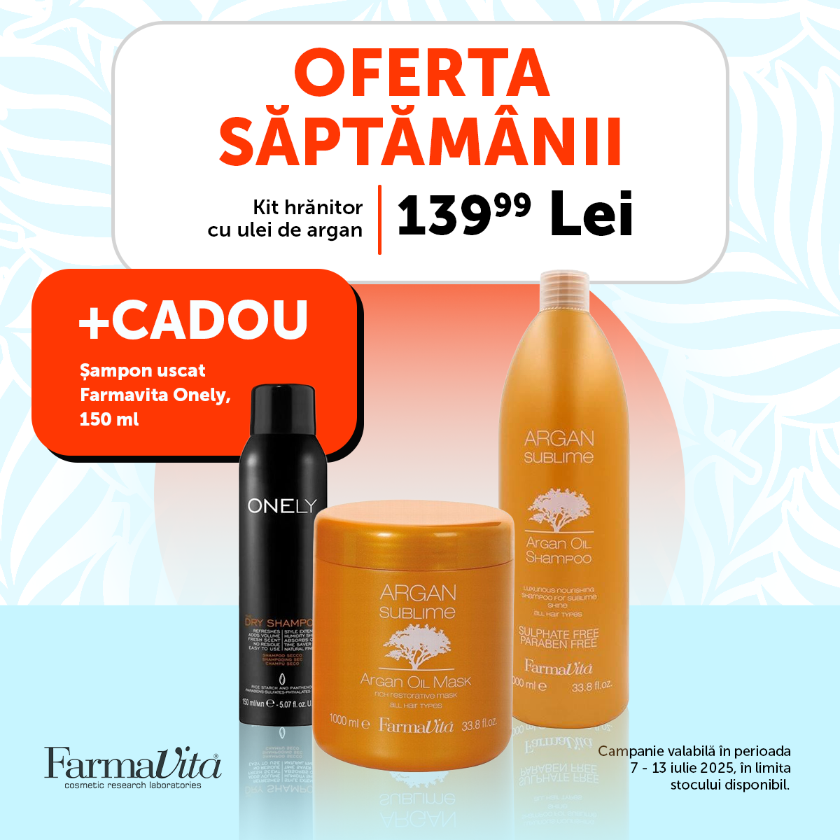 Oferta Saptamanala 7-13 Iulie
