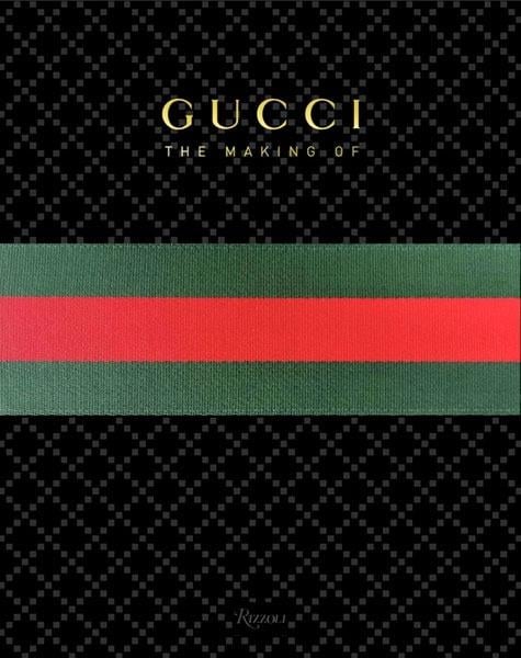 Cartea Gucci -“The Making Of” de Frida Giannini [2]