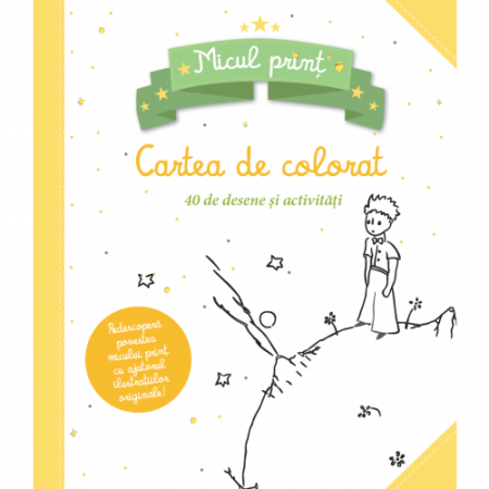 Comunicare - Micul prinț. Carte de colorat cu 40 de desene și activități